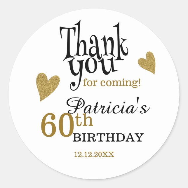 Black And Gold 60th Birthday Thank You Favor  Classic Round Sticker (Front)