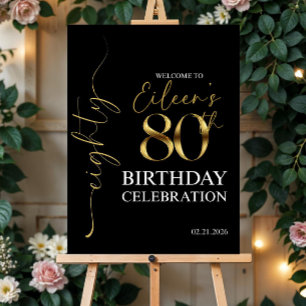 Black and Gold 80th Birthday Welcome Sign - Birthd