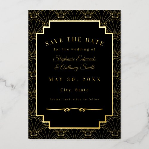 Black and Gold Art Deco Wedding  Save the Datr Foil Invitation