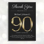 Black and Gold Classy 90th Birthday Thank You Card<br><div class="desc">Black and Gold Classy 90th Birthday Thank You Card. Simple yet classy birthday thank you card with the birth year milestone in solid gold text effect! This is an editable template and could be used for both male and female. Contact me if you have any questions, I will do my...</div>