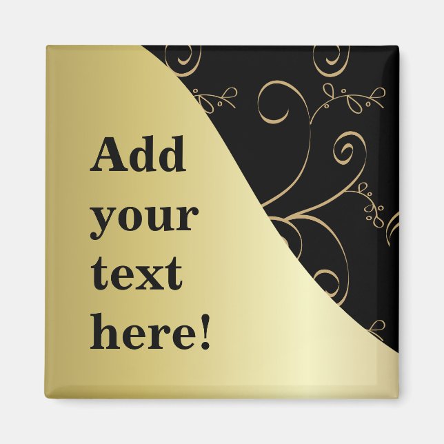 Black and Gold Customize It Magnet (Front)
