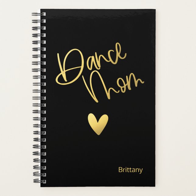 Black and Gold Dance Mom Personalized Planner (Front)