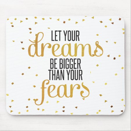 Black And Gold Dreams Inspirational Quote Mouse Pad