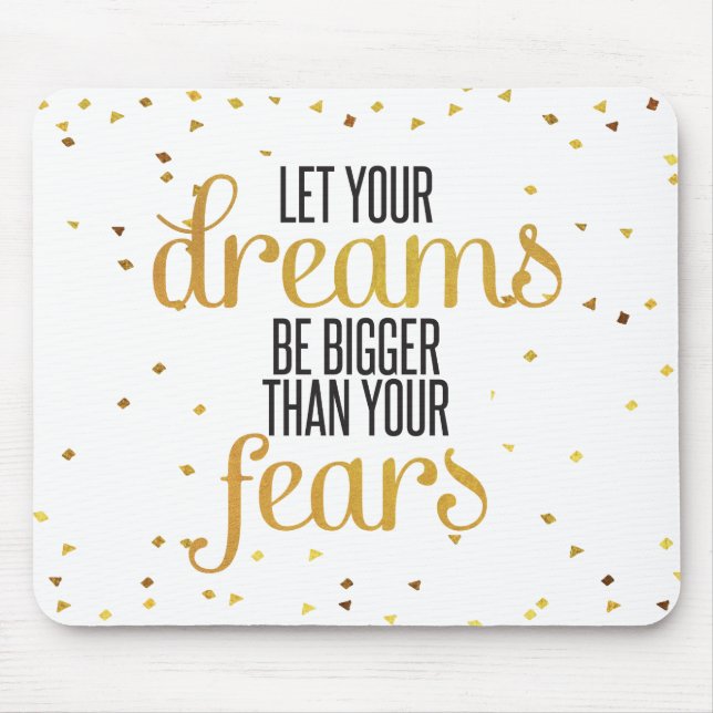 Black and Gold Dreams Inspirational Quote Mouse Pad (Front)