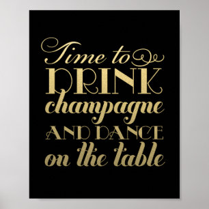 Black and Gold Drink Champagne and Dance Poster