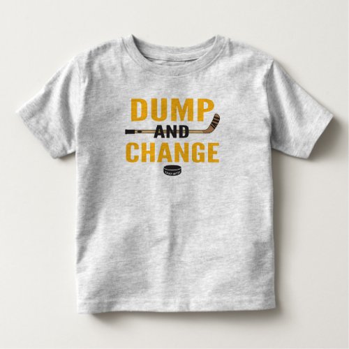 Black and Gold Dump and Change Hockey Toddler T_shirt