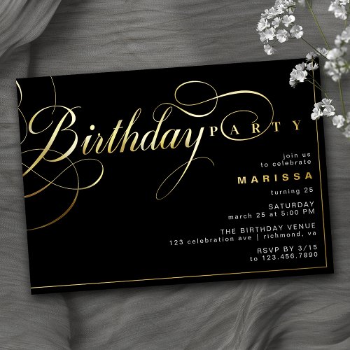Black and Gold  Elegant Glam Any Age Birthday Foil Invitation