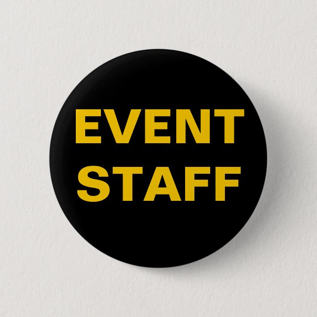 Black and Gold EVENT STAFF ID Badge Employee Button (Front)