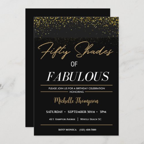  Black and Gold Fifty Shades of Fabulous Birthday Invitation