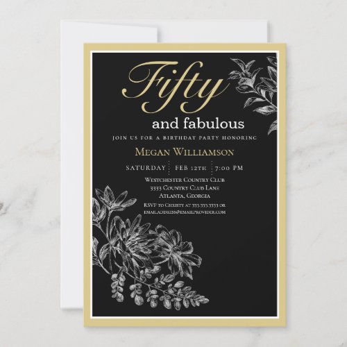 Black and Gold Floral 50 and Fabulous Birthday Invitation