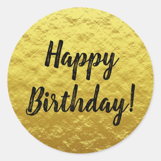 Black and Gold Foil Custom Happy Birthday Classic Round Sticker (Front)