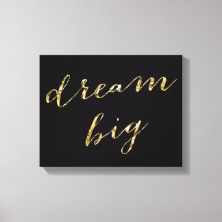 Black And Gold Foil Dream Big Wrapped Canvas 14x11 Print