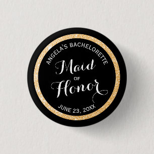 Black and Gold Glitter Maid of Honor Bachelorette Pinback Button