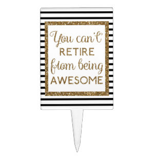 Black and Gold Glitter Retirement Cake Topper