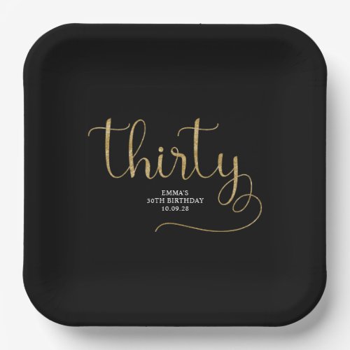 Black and Gold Glitter Thirty Typography Birthday Paper Plates