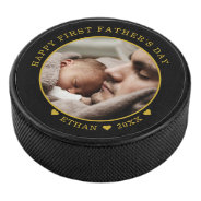Black And Gold Happy First Father's Day Photo Hockey Puck at Zazzle