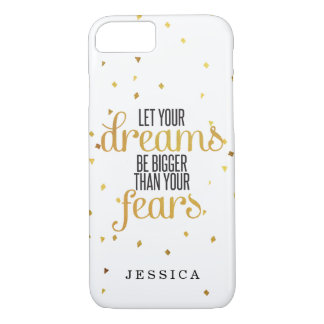 Black and Gold Let Your Dreams Inspirational Quote iPhone 8/7 Case