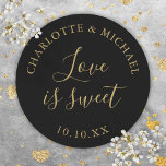 Black And Gold Love Is Sweet Wedding Favor  Classic Round Sticker<br><div class="desc">Black and gold wedding favor love is sweet classic round sticker. Designed by Thisisnotme©</div>