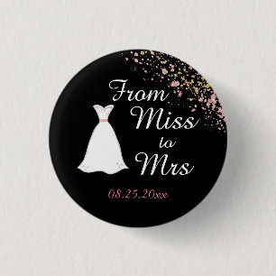Black and Gold Miss to Mrs Bride Button