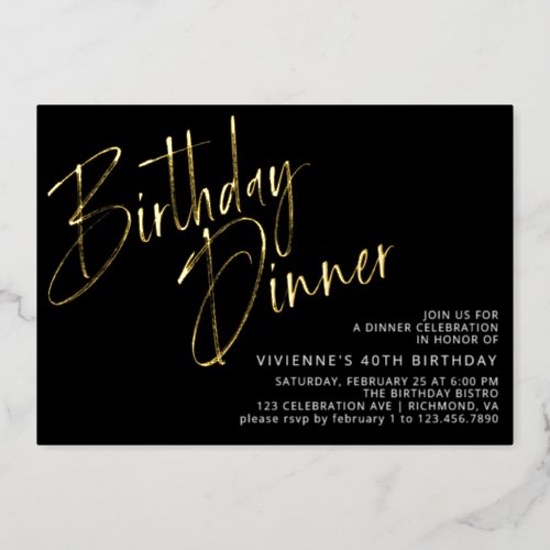 Black and Gold  Modern Elegant Birthday Dinner Foil Invitation