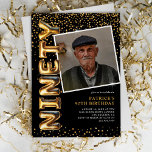 Black and Gold Photo 90th Birthday Invitation<br><div class="desc">Modern 90th birthday invitation featuring a stylish black background,  a photo template for you to replace with your own,  a scattering of gold glitter confetti,  gold hellium balloons that spell "ninety",  and a elegant party text template that is easy to personalize.</div>