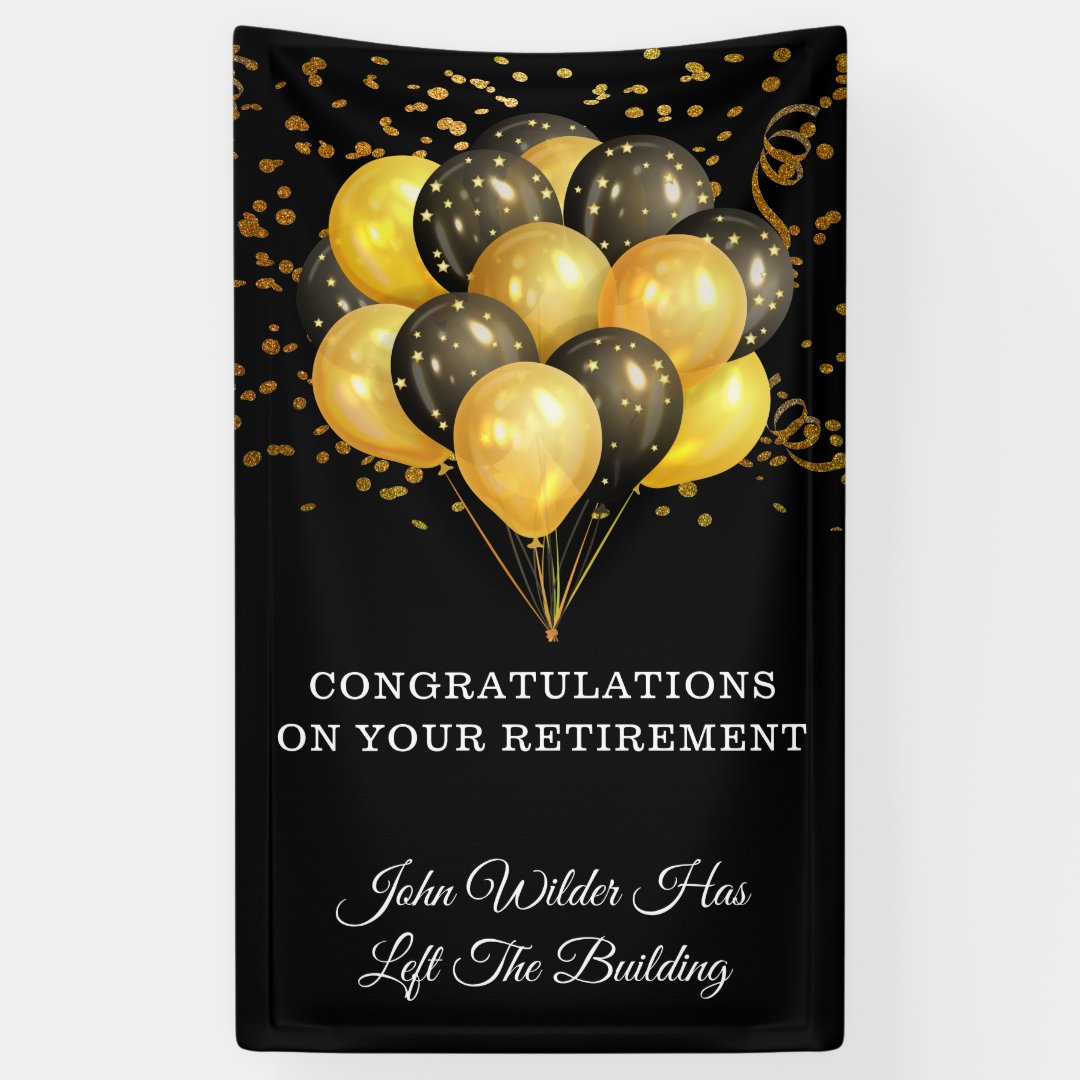 Black And Gold Retirement Banner Zazzle