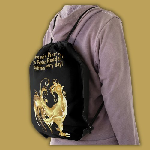 Black and gold Rooster inspirational quote  Drawstring Bag