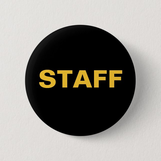 Black and Gold STAFF ID Badge Special Event Shows Pinback Button (Front)