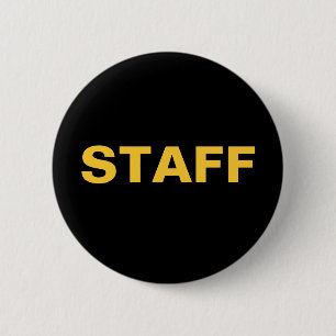 Black and Gold STAFF ID Badge Special Event Shows Pinback Button