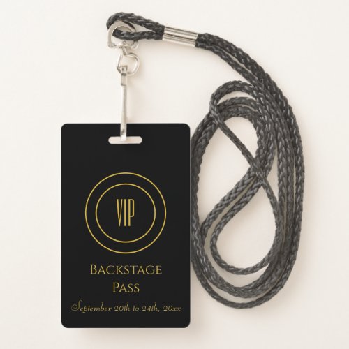 Black and Gold Stylish VIP Access Backstage Pass  Badge