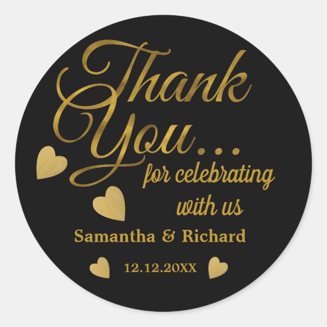 Black And Gold Thank You For Celebrating With Us  Classic Round Sticker (Front)