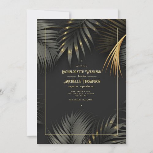 Black and Gold Tropical Bachelorette Weekend Invitation