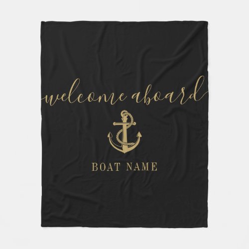 Black And Gold Welcome Aboard Anchor Boat Name Fleece Blanket