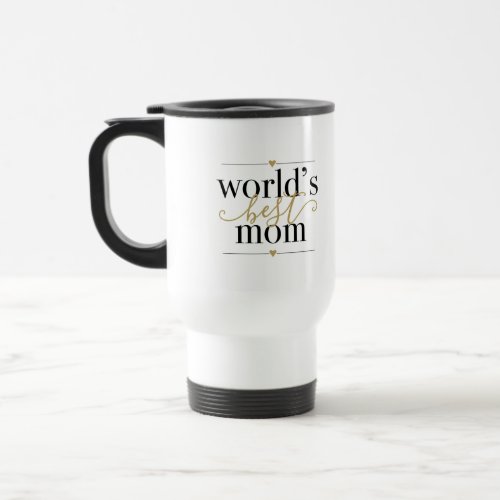 Black and Gold Worlds Best Mom Elegant Travel Mug