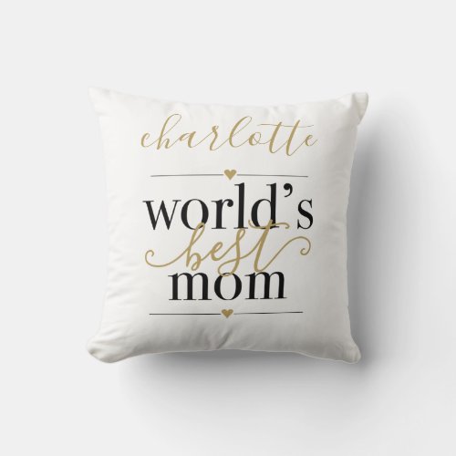 Black and Gold Worlds Best Mom Personalized Throw Pillow