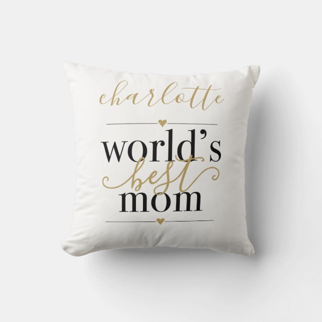Black and Gold Worlds Best Mom Personalized Throw Pillow (Front)