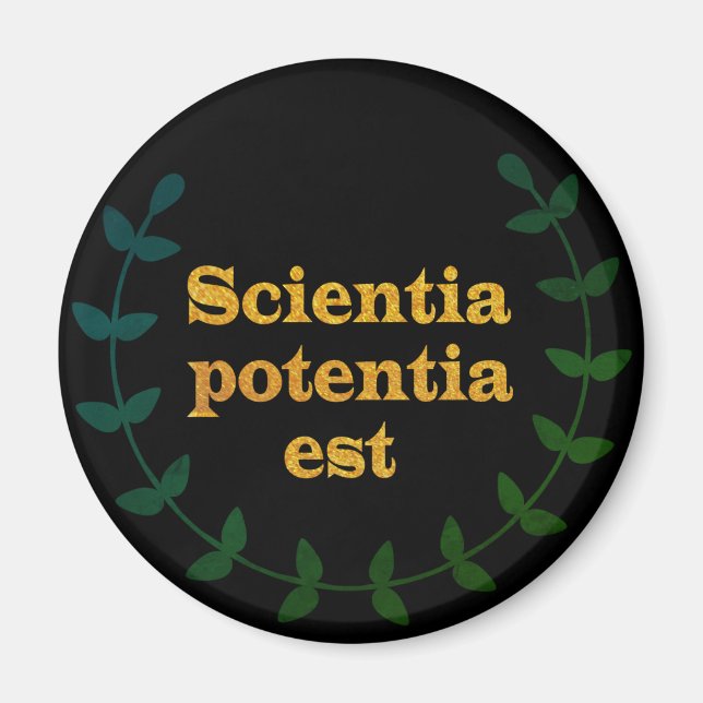 Black and Golden Latin Quote, knowledge, Scientia Magnet (Front)