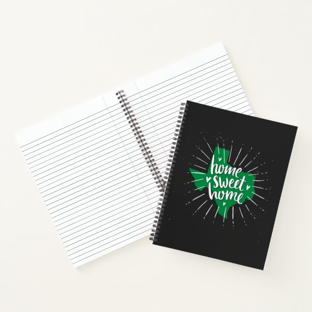 Black and Green Home, Sweet Home - Texas Notebook (Inside)