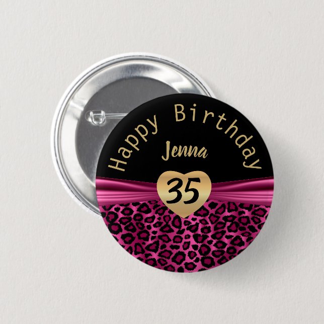 Black and Hot Pink Leopard Spots Birthday Design Button (Front & Back)