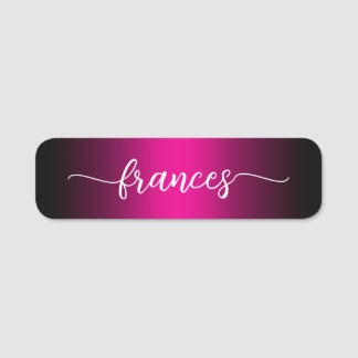 Black and Hot Pink Ombre Handwritten Script Name Tag