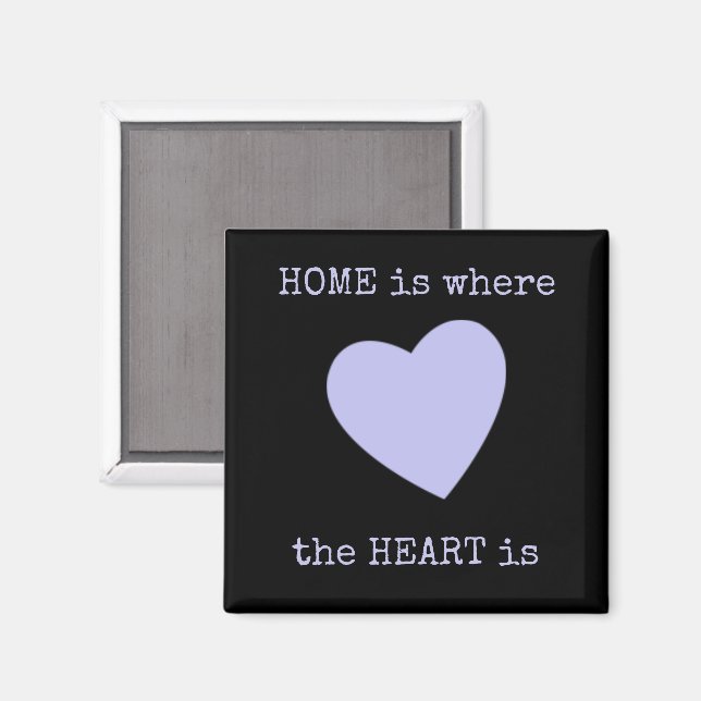 Black and lilac with heart and home quote magnet (Front/Back)