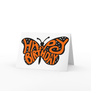 Black and Orange Monarch Butterfly Happy Birthday Card