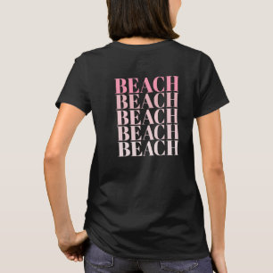 Black and Pink Beach Vibes Slogan  T-Shirt