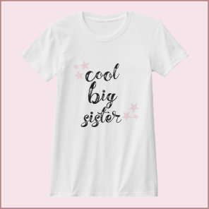 Black and Pink Cool Big Sister T-Shirt Black and Pink Cool Big Sister T-Shirt