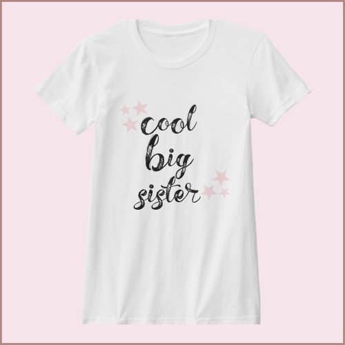 Black and Pink Cool Big Sister T_Shirt