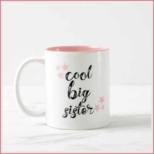 Black and Pink Cool Big Sister Two_Tone Coffee Mug