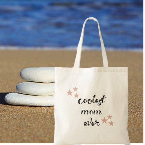 Black and Pink Coolest Mom Ever Tote Bag