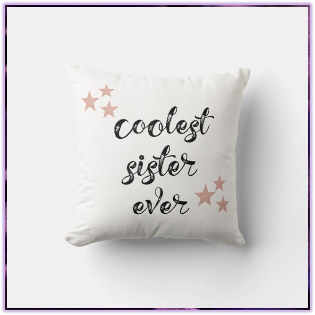 Black and Pink Coolest Sister Ever Throw Pillow (Creator Uploaded)