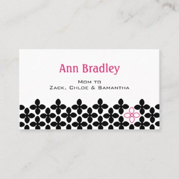 Black And Pink Flower Mom Calling Card by whimsydesigns at Zazzle