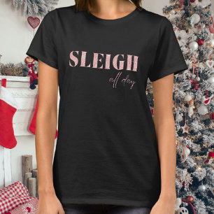Black and Pink Minimalist Sleigh All Day  T-Shirt